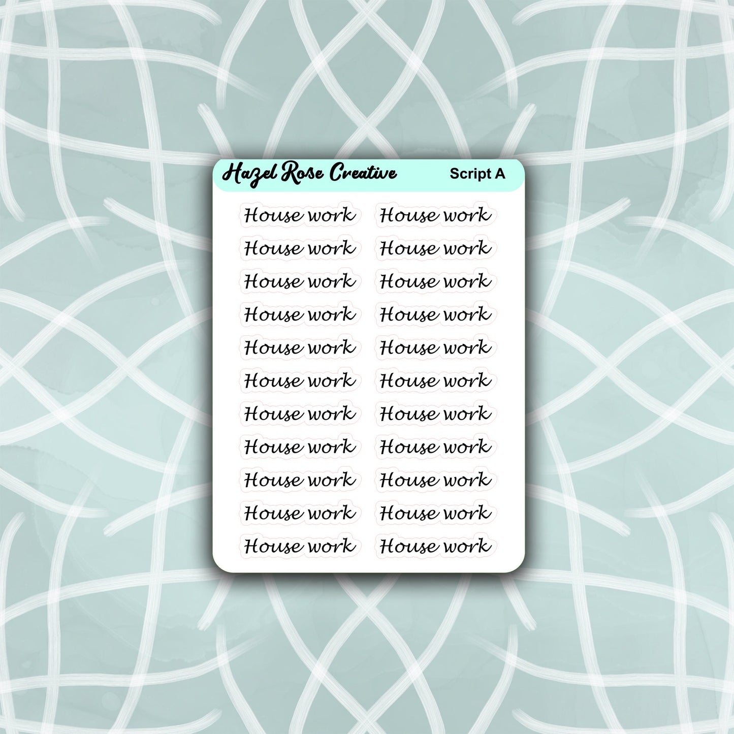 Functional Stickers - Scripts - House Work