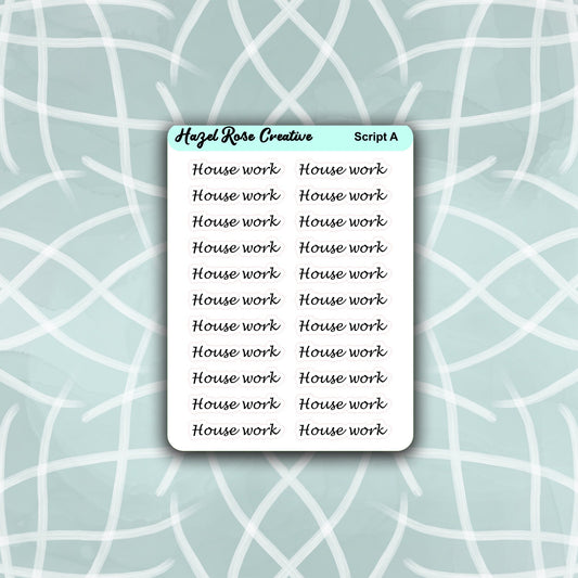 Functional Stickers - Scripts - House Work