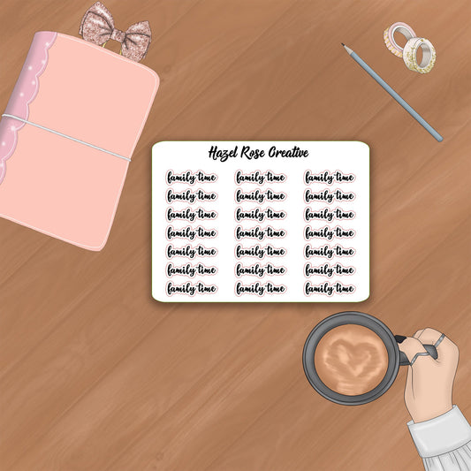 Functional Stickers - Family Time