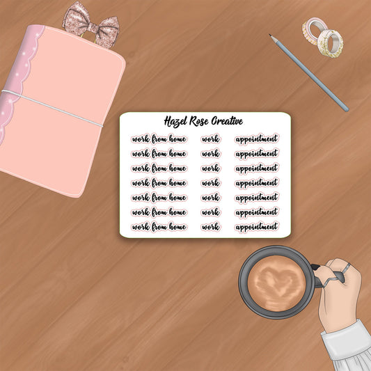 Functional Stickers - work from home /  work / appointment